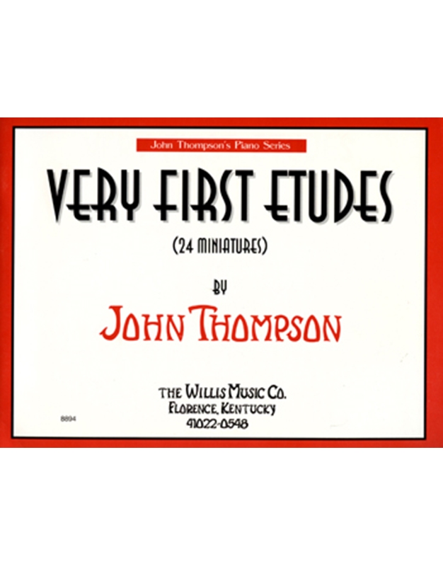 Thompson - Very First Etudes 