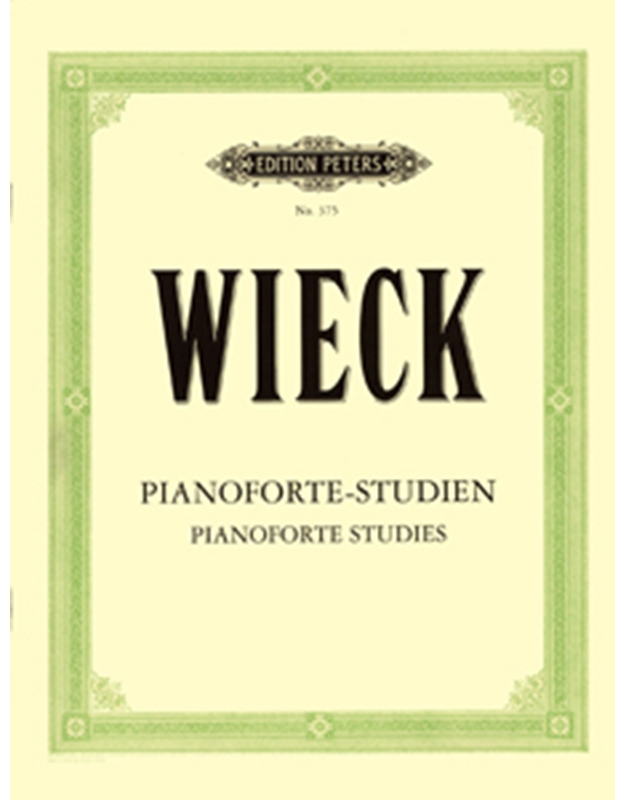 Friedrich Wieck - Pianoforte Studien Peters editions