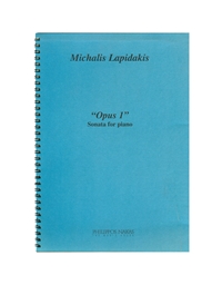 Lapidakis Michalis - ''Opus 1'' Sonata for piano