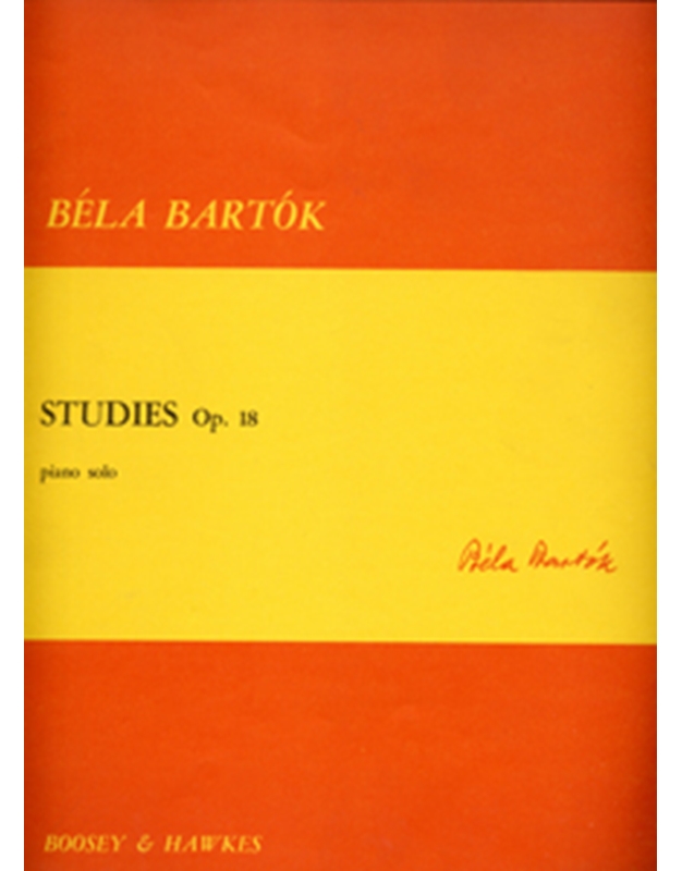 Bela Bartok - Studies Op. 18 / Boosey & Hawkes editions