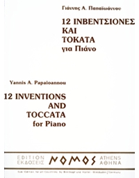 Papaioannou Yannis A.  - 12 Inventions ans Toccata