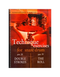 Konstantinos Vorisis - Technique Exercises For Snare Drum III & IV