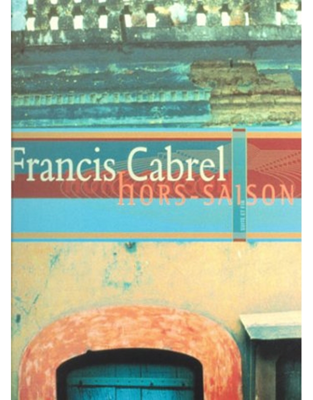CABREL FRANCIS HORS-SAISON