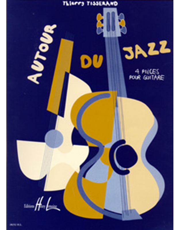 Thierry Tisserand - Autour du Jazz