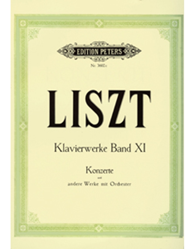 Franz Liszt - Klavierwerke Band XI / Konzerte / Εκδόσεις Peters