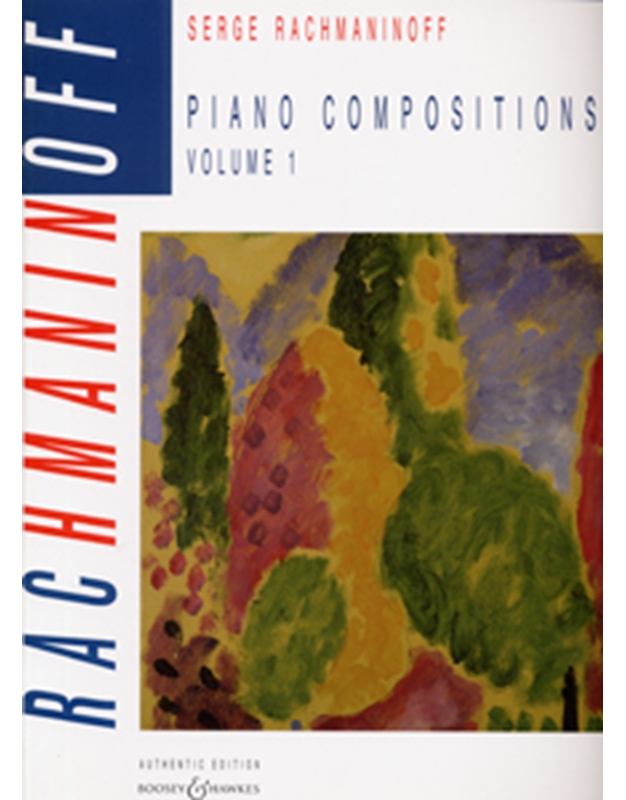 Rachmaninoff - Piano Compositions Vol.1
