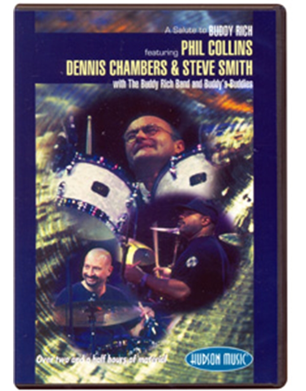 A Salute to Buddy Rich featuring Phil Collins,Steve Smith and Dennis Chambers
