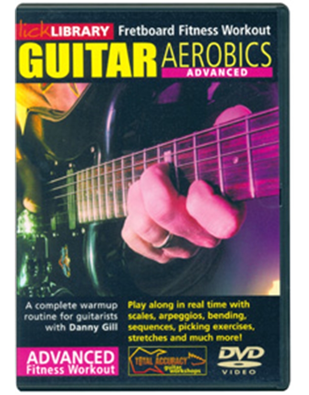 Lick Library-Fretboard Fitness Workout Guitar Aerobics Advanced