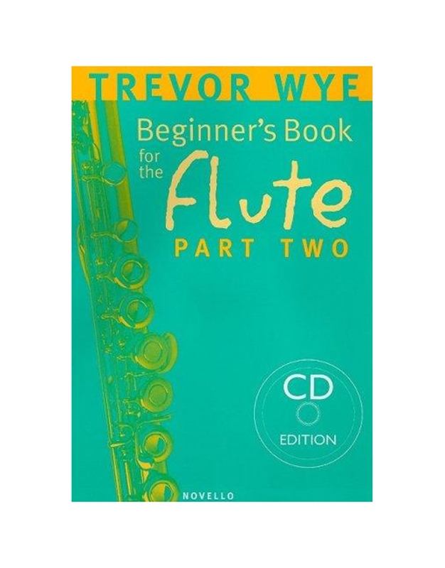 Trevor Wye - A Beginner's Book for the Flute Part Two (BK/CD)