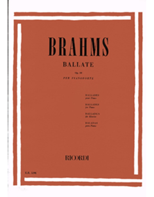 Johannes Brahms - Ballate op. 10 per pianoforte / Ricordi editions