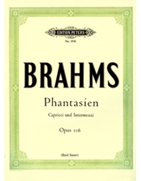 Johannes Brahms - Phantasien ( Capricci und Intermezzi ) Opus 116 / Εκδόσεις Peters