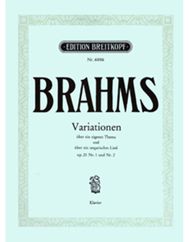 Brahms - Variationen Op. 21 Complete