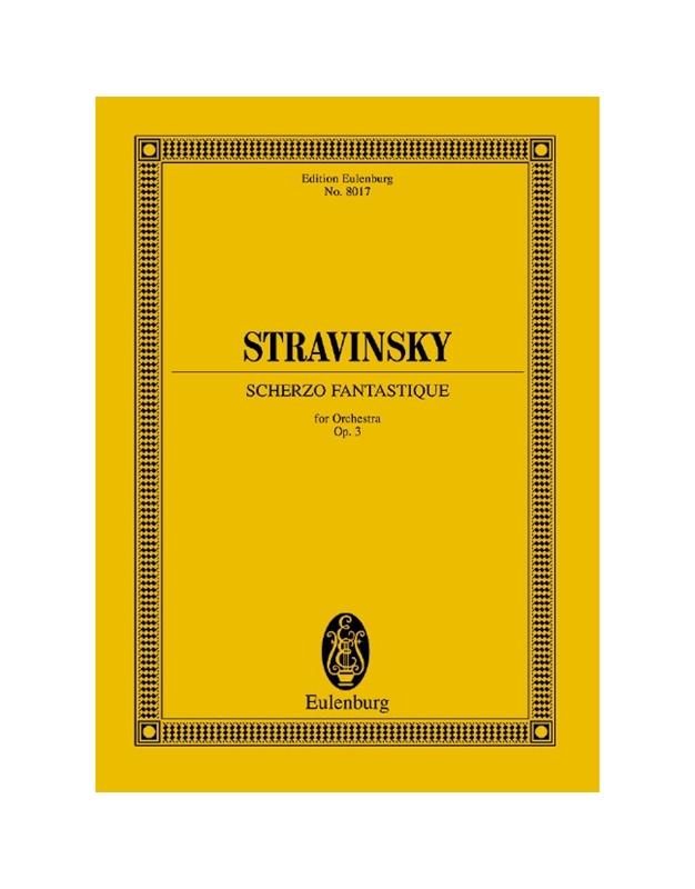 Stravinsky - Scherzo Fantastique Op.3