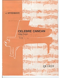 Offenbach -  Celebre  CanCan