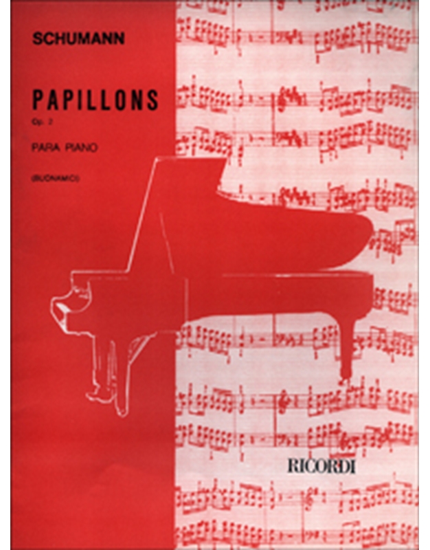 Robert Schumann - Papillons op. 2 para piano / Ricordi editions