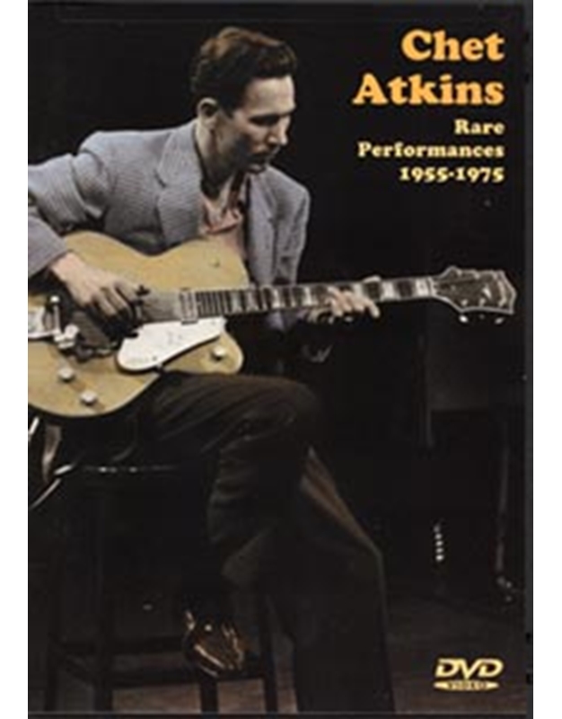 Chet Atkins-Rare performances 1955-1975