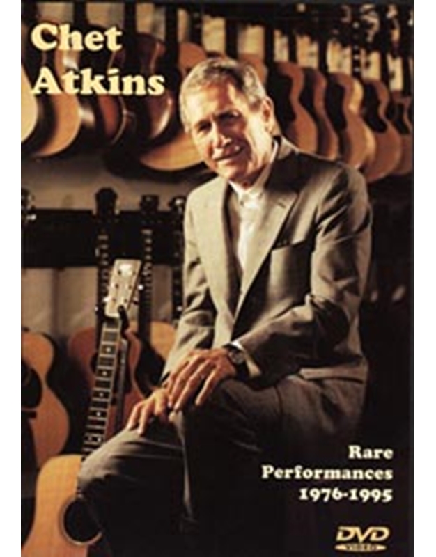 Chet Atkins Rare Performances 1976-1995
