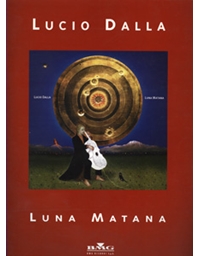 Dalla Lucio - Luna Matana