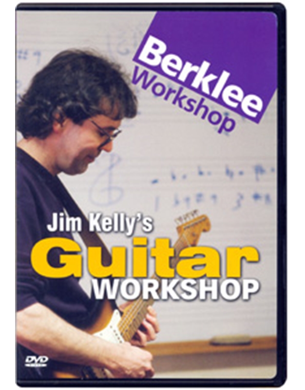 Berklee Workshop-Jim Kelly's Guitar Workshop 