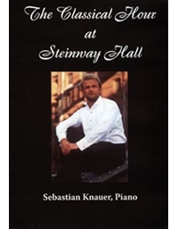 The Classical Hour at Steinway Hall-Sebastian Knauer