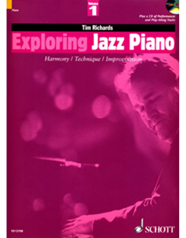 Exploring Jazz Piano 1 - Harmony/Technique/Improvisation + CD
