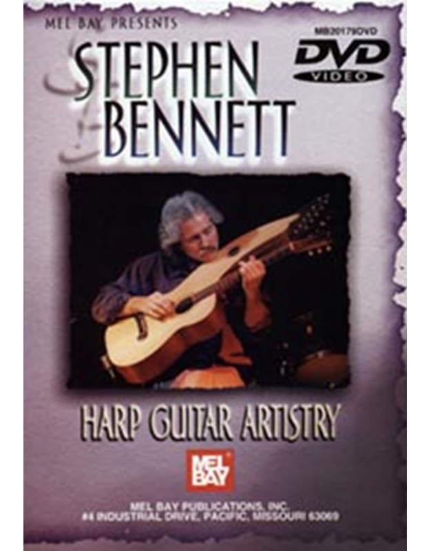 Stephen Bennett - Harp Guitar Artistry (by BENNETT)  (DVD)