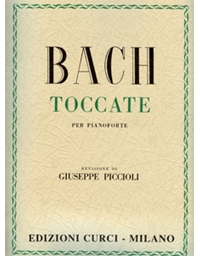 J.S.Bach - Toccate per pianoforte / Εκδόσεις Curci