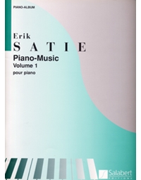 Erik Satie - Piano Music Volume 1 pour Piano / Εκδόσεις Salabert