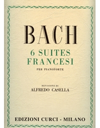 BACH J.S. Γαλλικές Σουίτες / Εκδόσεις Curci