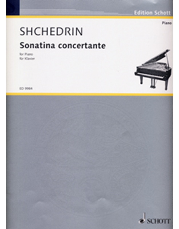 Rodion Shchedrin - Sonatina Concertante / Εκδόσεις Schott