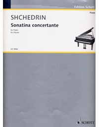 Rodion Shchedrin - Sonatina Concertante / Εκδόσεις Schott