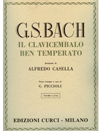 J.S.Bach - Il Clavicembalo Ben Temperato / Volume I / Εκδόσεις Curci