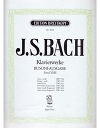 J.S. Bach - Klavierwerke (Busoni-Ausgabe) Band XXIII / Breitkopf editions
