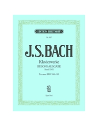  Bach J.S. - Klavierwerke Band XVII / Toccaten BWV 910-913 (Busoni - Ausgabe)