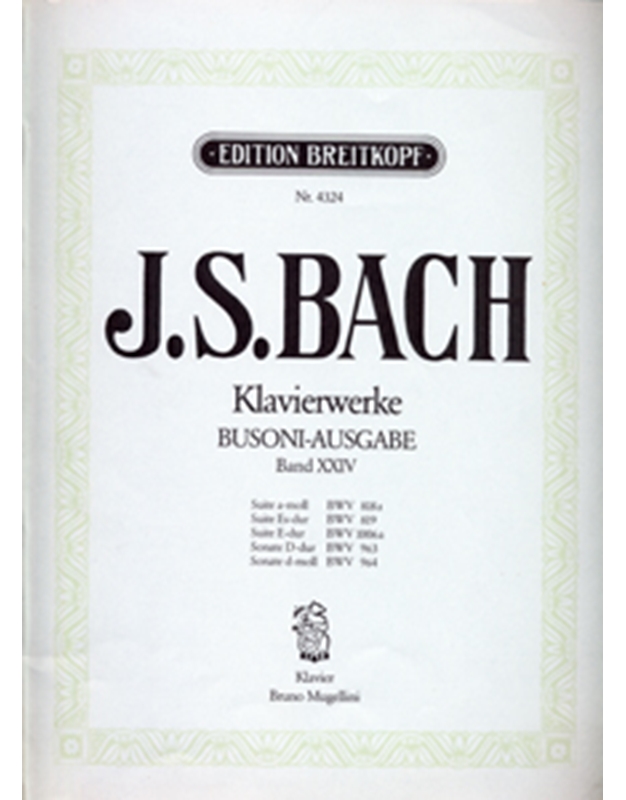 J.S.Bach - Klavierwerke (Busoni-Ausgabe) Band XXIV / Breitkopf editions