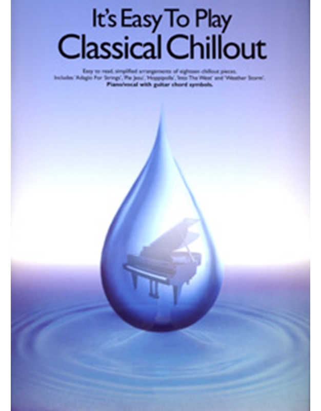 It's Easy To Play - Classical Chillout