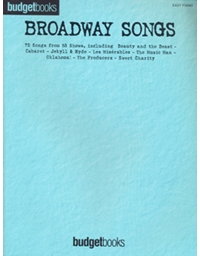 Broadway Songs - Σειρά budget books (easy piano)