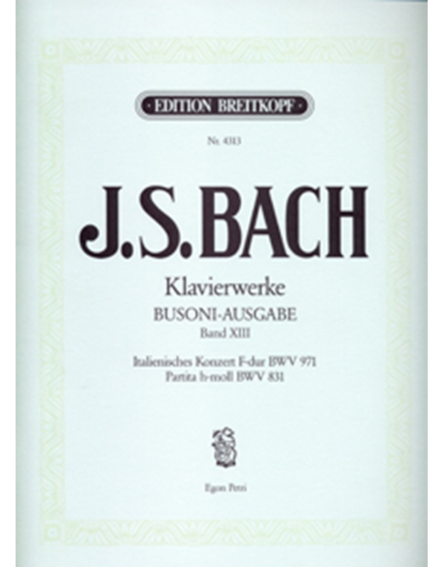 J.S. Bach - Klavierwerke (Busoni-Ausgabe) Band XIII / Breitkopf editions