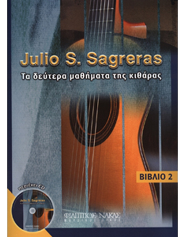 Julio S.Sagreras-Second book of the guitar method + CD