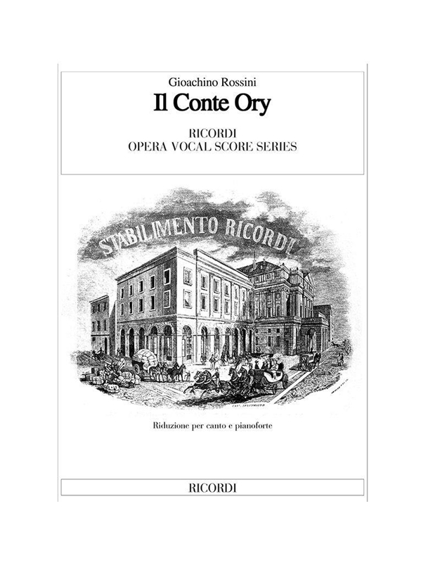 Rossini - Il Conte Ory