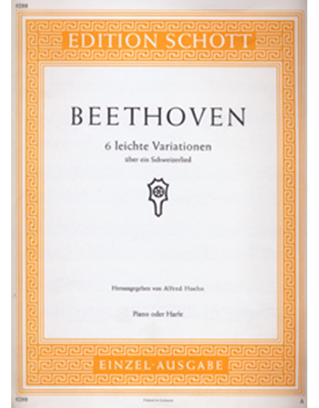 Ludwig Van Beethoven - 6 Leichte Variationen /  Εκδόσεις Schott