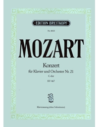 W.A.Mozart - Konzert fur Klavier und Orchester Nr. 21 C-dur KV 467 / Εκδόσεις Breitkopf