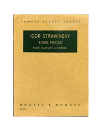 Stravinsky - Trois Pieces-String Quartet