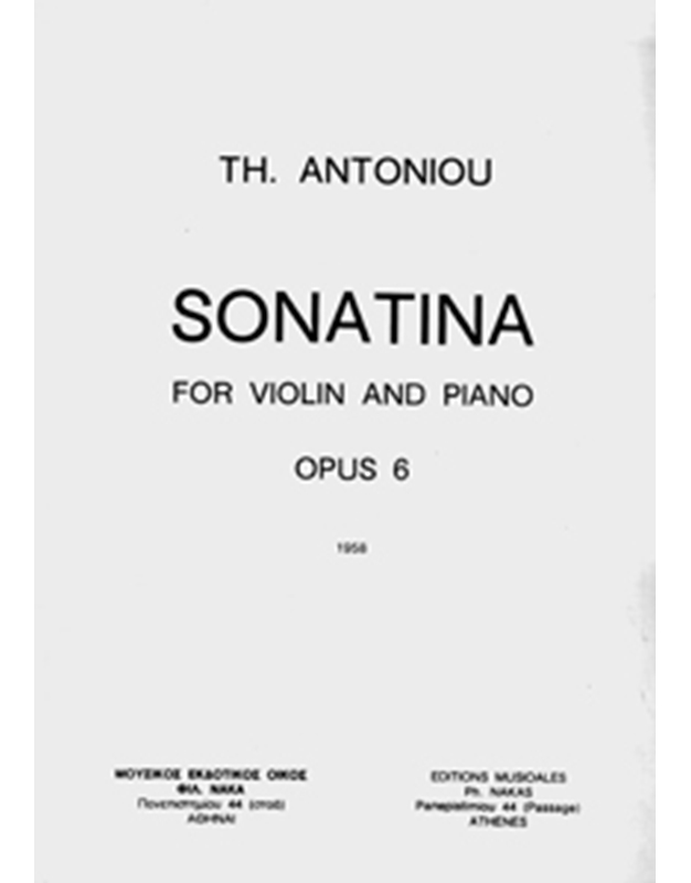 Antoniou Theodoros  - Sonatina For Violin & Piano Op. 6