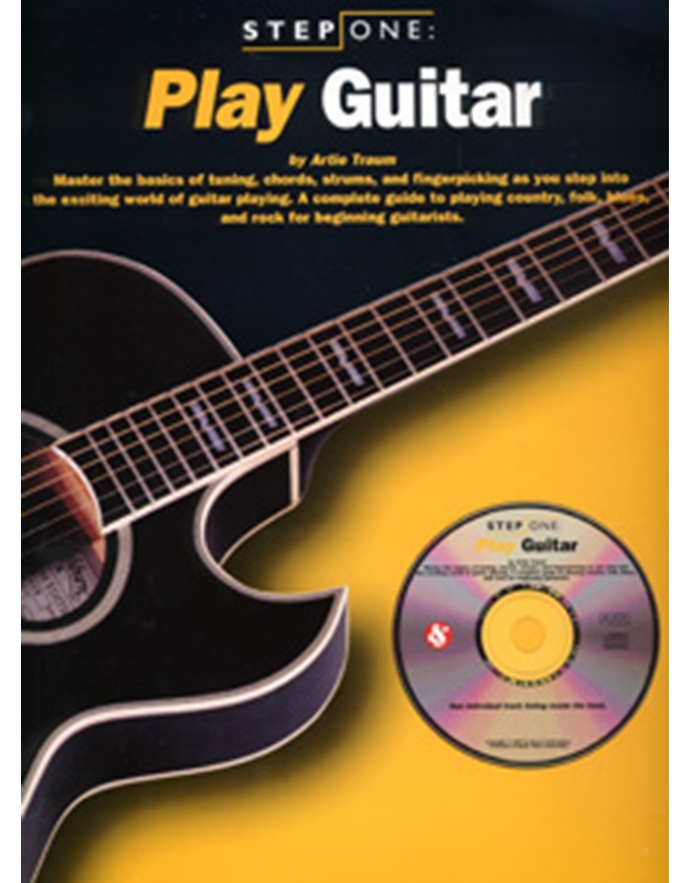 Step One: Play Guitar