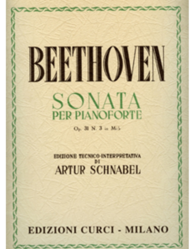 Beethoven - Sonata Op.31 N 3 /Edition Curci