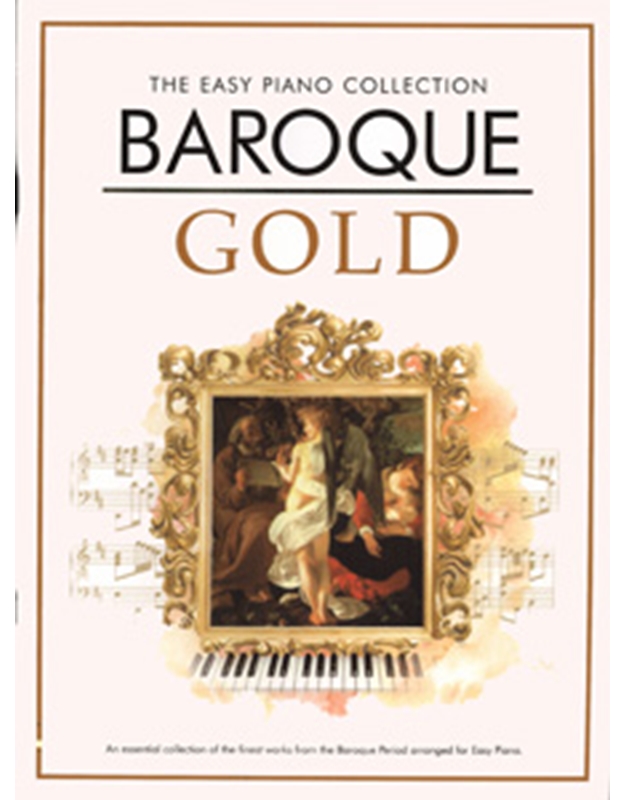 The easy piano collection - Baroque Gold