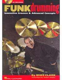 Funk Drumming-Innovative Grooves & Advanced Concepts