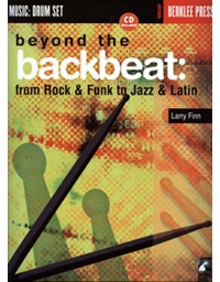 Beyond to backbeat:From Rock & Funk to Jazz & Latin + CD