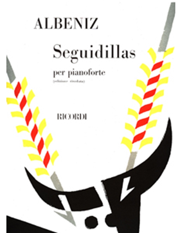 Isaac Albeniz - Seguidillas per pianoforte / Ricordi editions